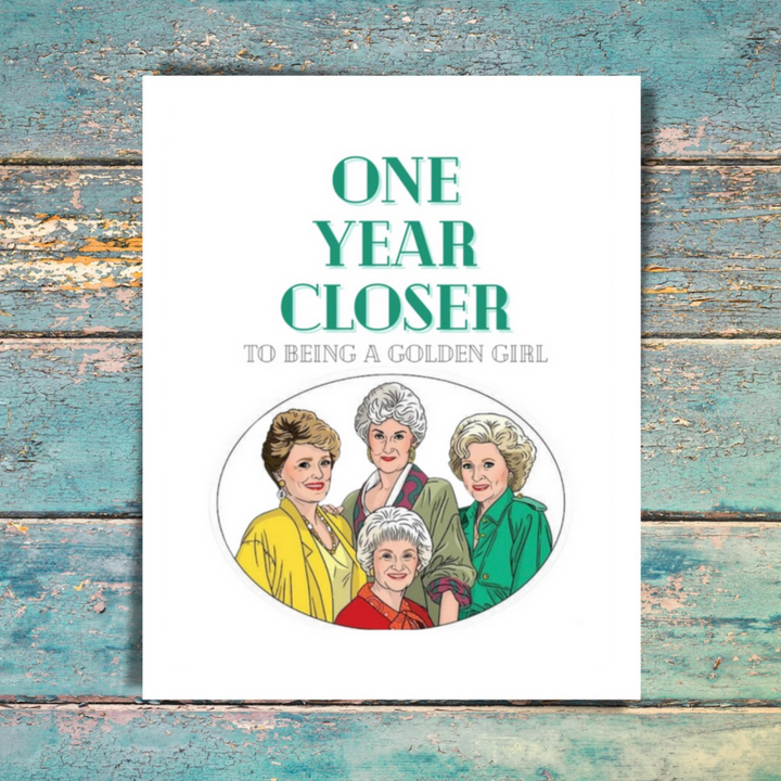 Golden Girls Birthday Card
