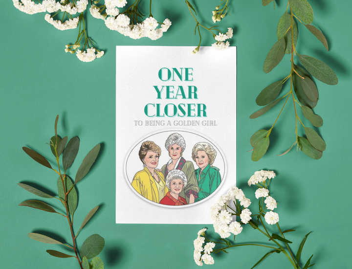Golden Girls Birthday Card